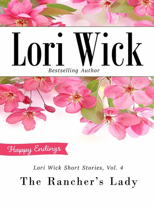 Title details for Lori Wick Short Stories, Vol. 4 by Lori Wick - Available